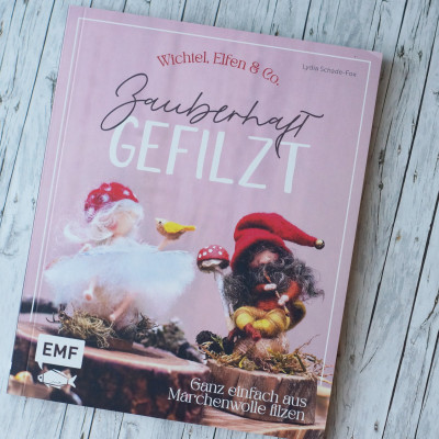 Zauberhaft Gefilzt von Lydia Schade-Fox